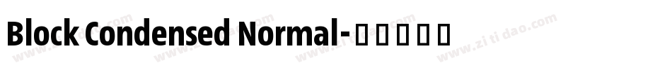 Block Condensed Normal字体转换